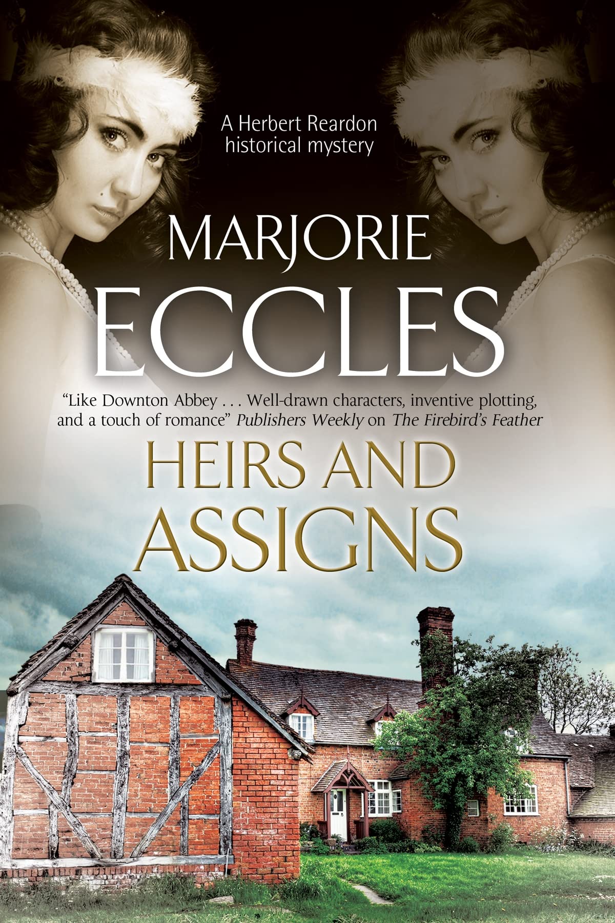Heirs and Assigns: A New British Country House Murder Mystery Series (Herbert Reardon Historical Mysteries, 1, Band 1)