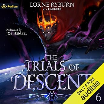 The Trials of Descent Audiobook by caerulex episode artwork