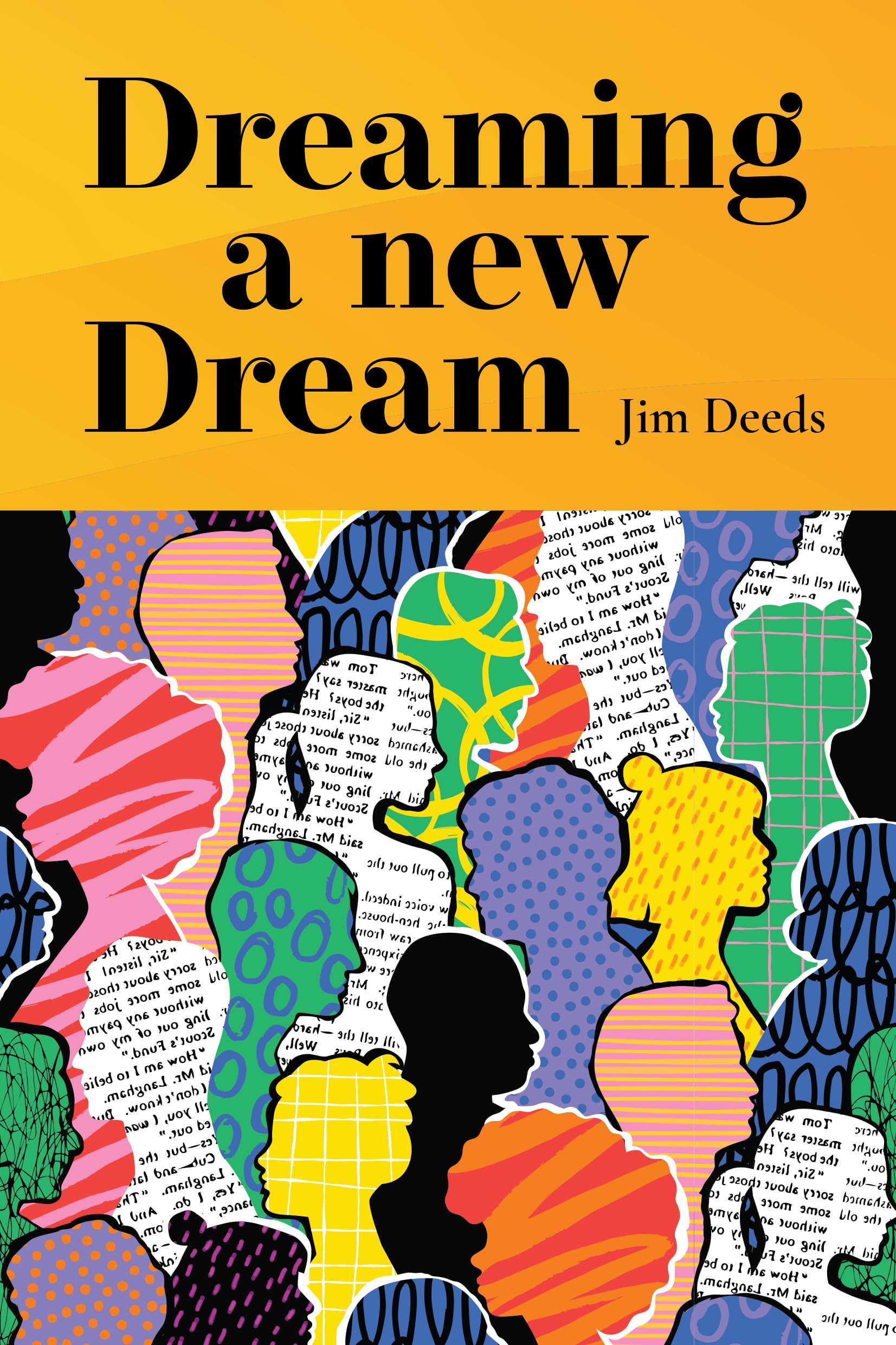 Dreaming A New Dream
