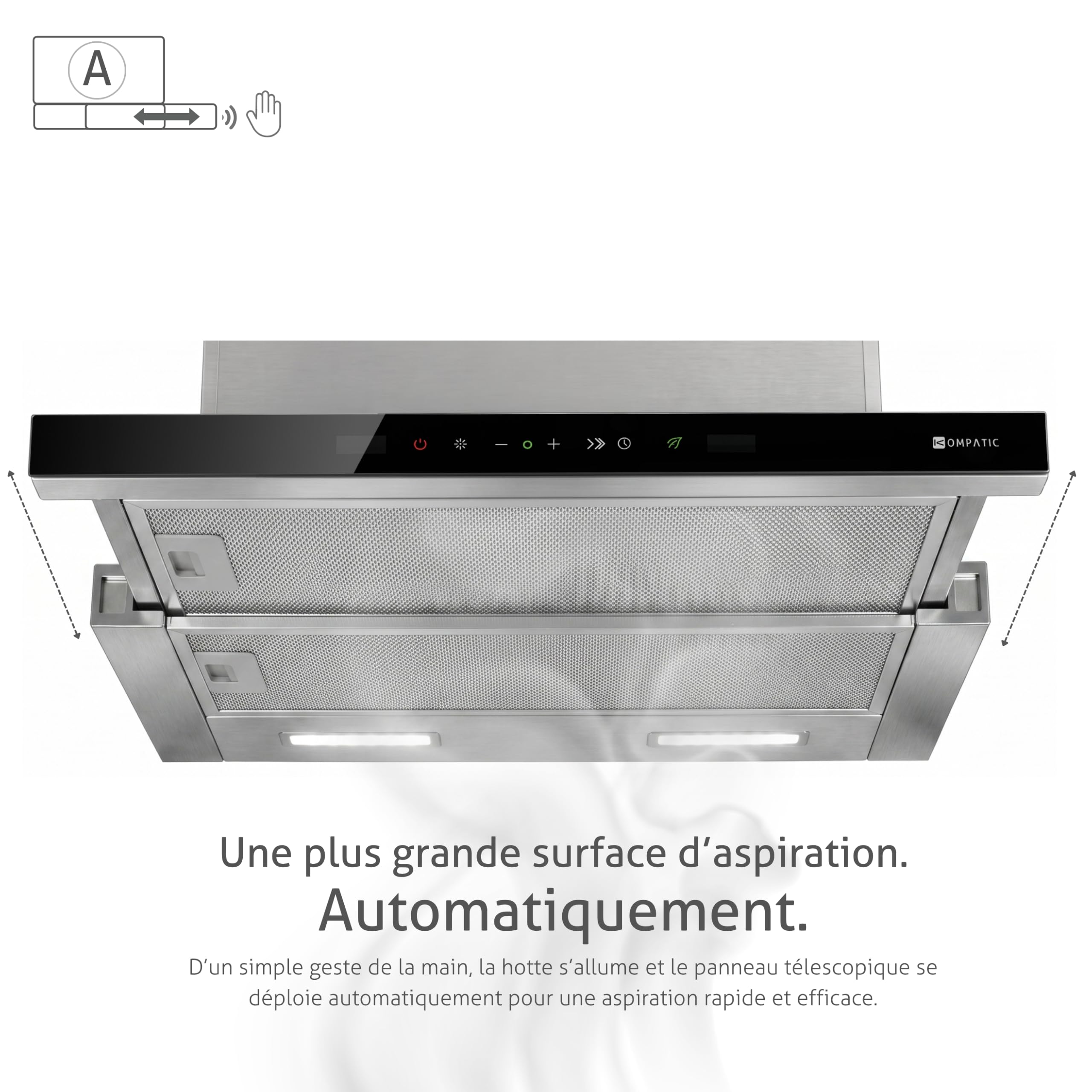 Hotte Télescopique Encastrable Kompatic Novia 60 KNA60TS, Moteur Brushless 800 m³/h, Commande Gestuelle et Tactile, Classe A+++, 3 Vitesses + 2 Boosts, LED, Minuterie, Inox