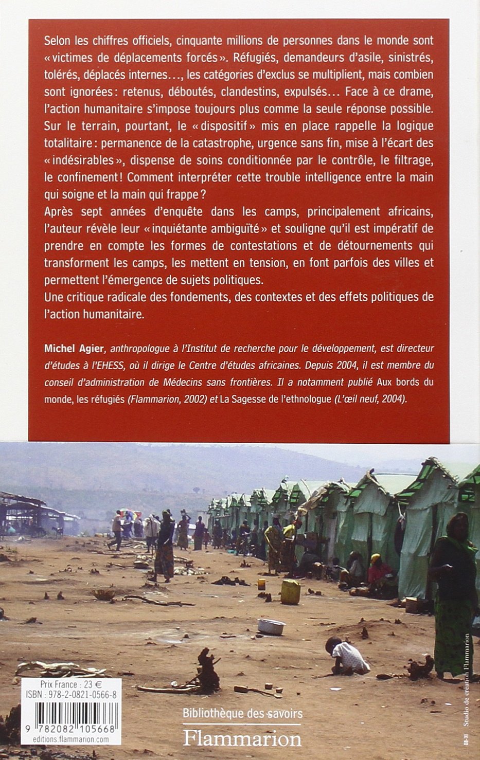 Gérer les indésirables: Des camps de réfugiés au gouvernement humanitaire