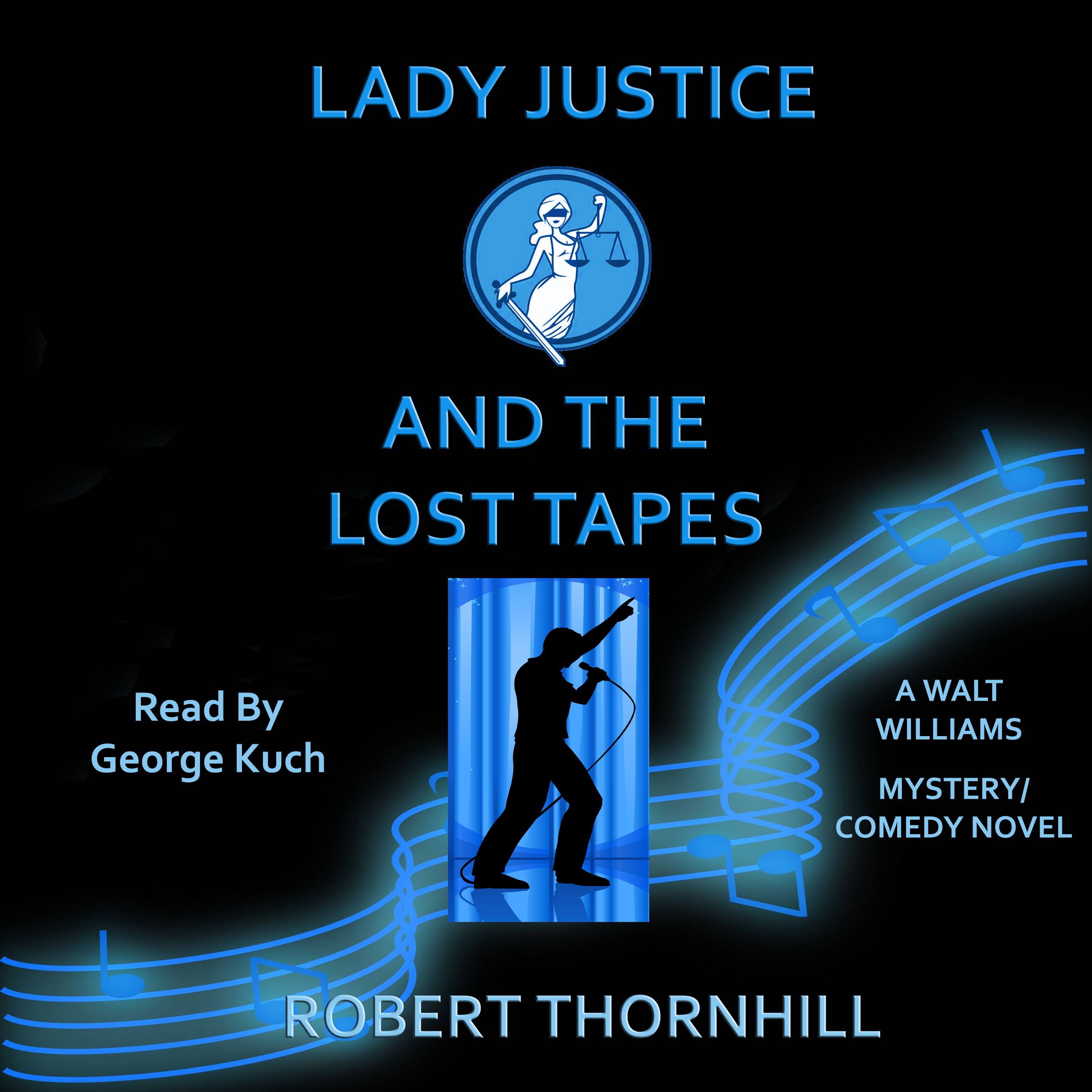 Cover art for Lady Justice and the Lost Tapes