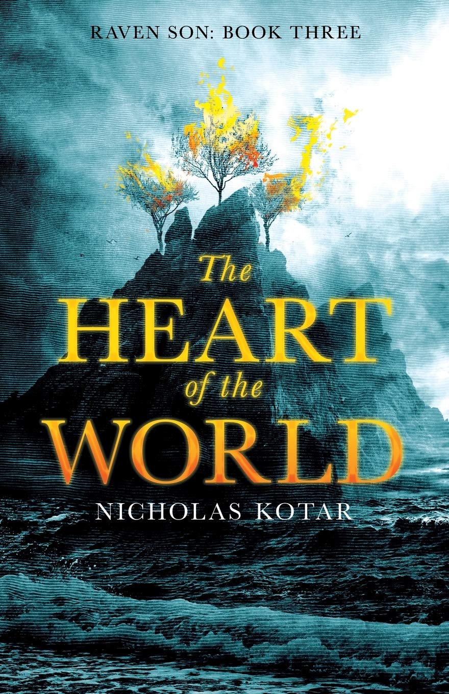 The Heart of the World: Volume 3 (Raven Son)