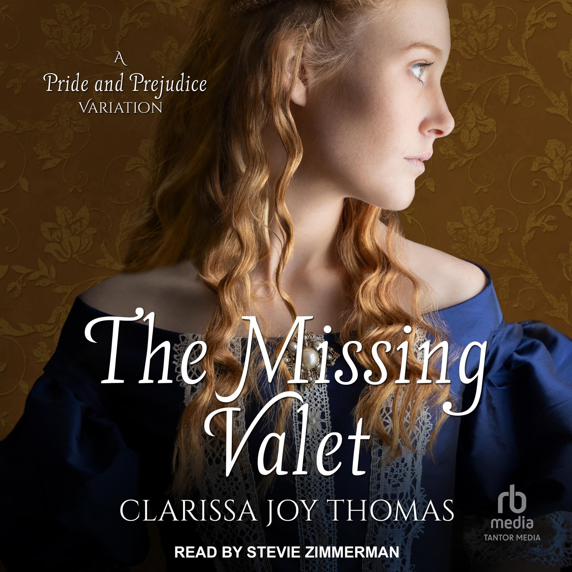 The Missing Valet: A Pride and Prejudice Variation