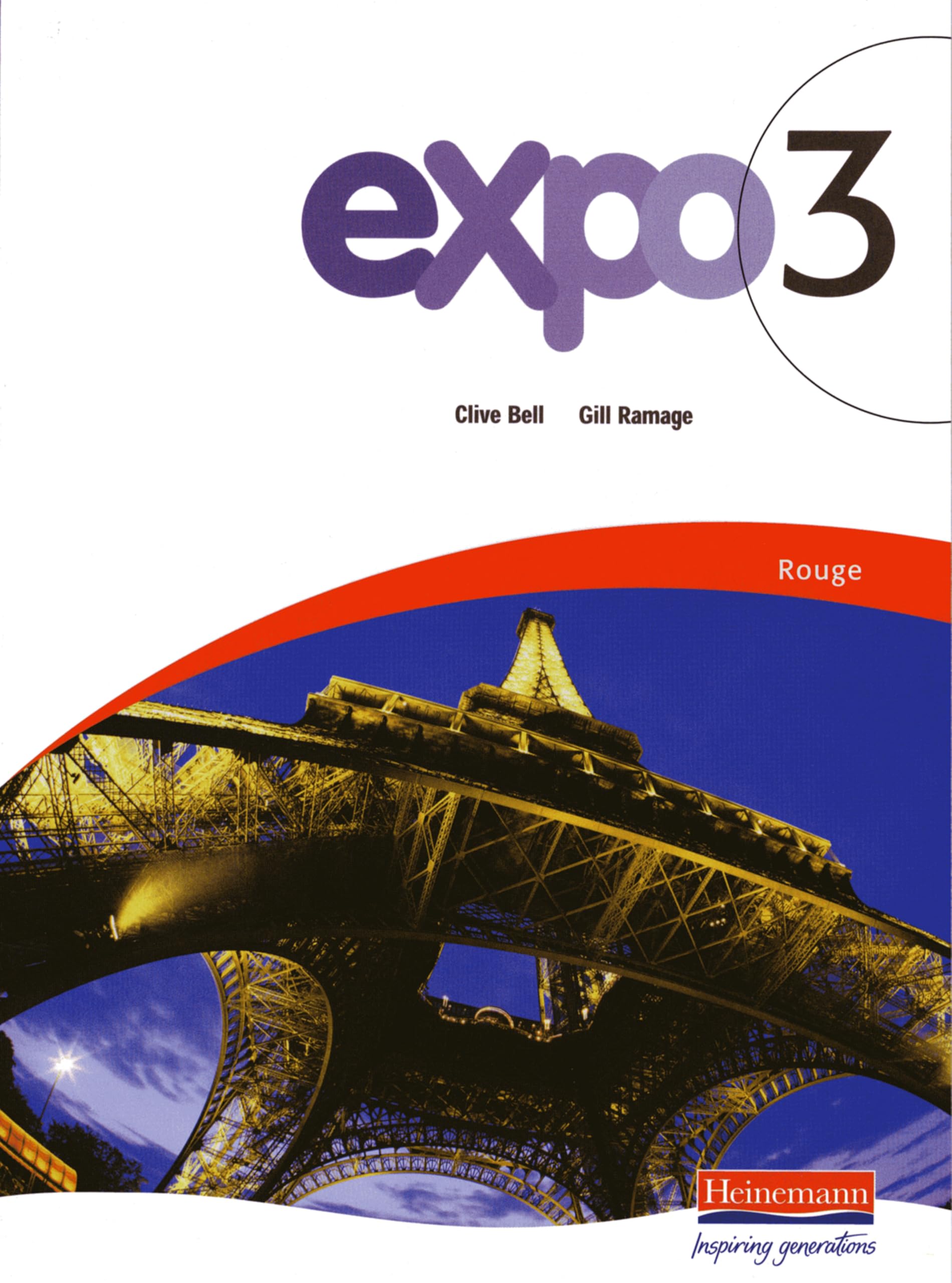 Expo: Rouge Pupil Book,Mr Clive Bell, Gill Ramage