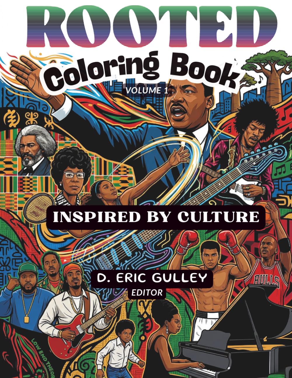Rooted: Coloring Book: Inspired by Culture