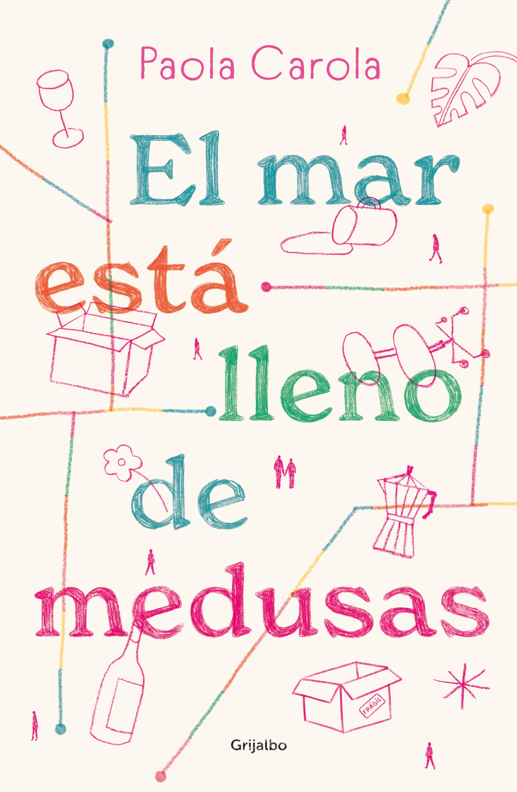El mar está lleno de medusas / The Sea Is Full of Jellyfish (Spanish Edition)