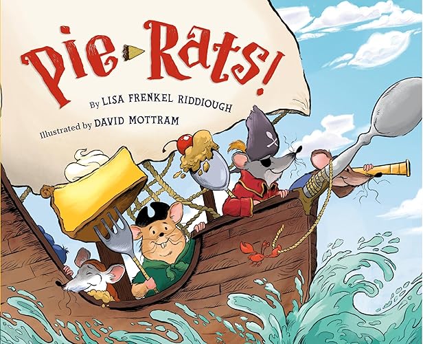 Pie-Rats! - Hardcover