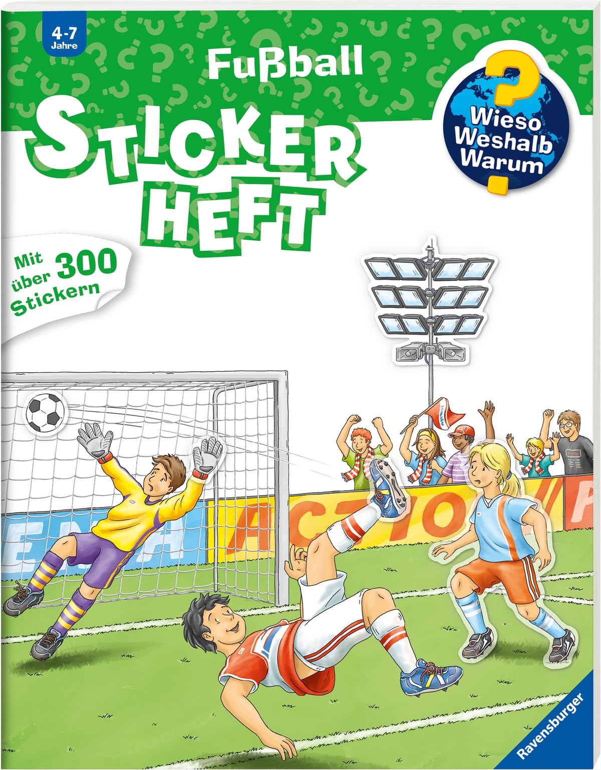 Wieso? Weshalb? Warum? Stickerheft: Fußball
