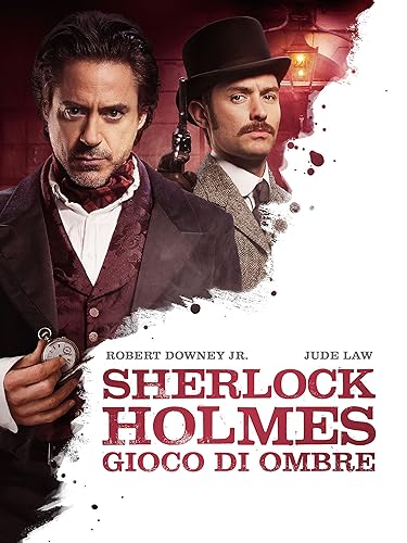 Sherlock Holmes - Gioco di ombre