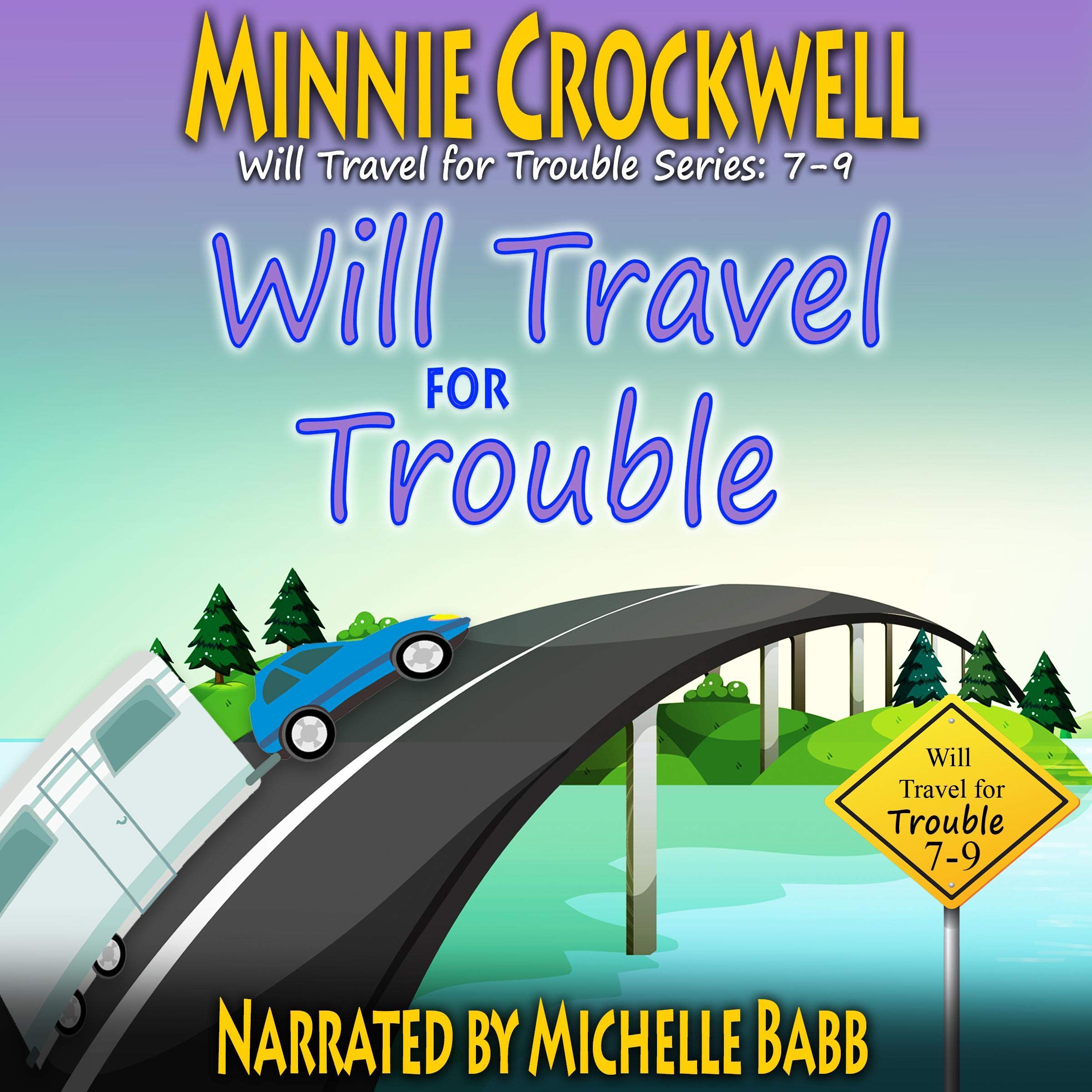 Cover art for Will Travel for Trouble Boxed Set (Books 7-9)
