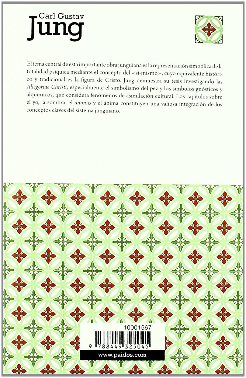 Aion: Contribución a los simbolismos del sí-mismo: 6 (Biblioteca Carl G. Jung)