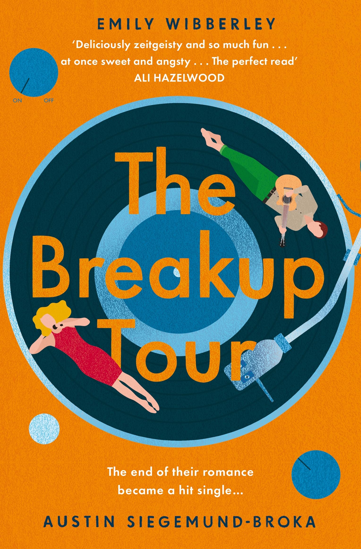 The Breakup Tour: A Second Chance Romance Inspired By Taylor Swift