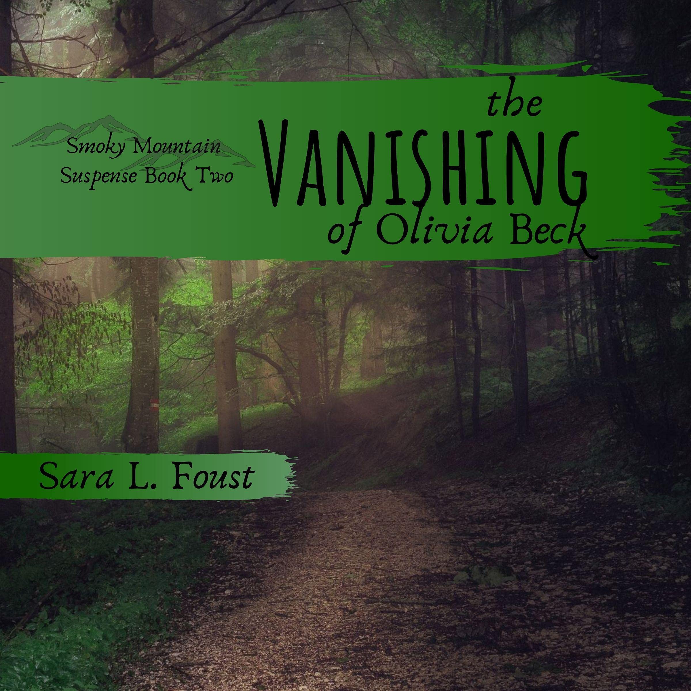 The Vanishing of Olivia Beck