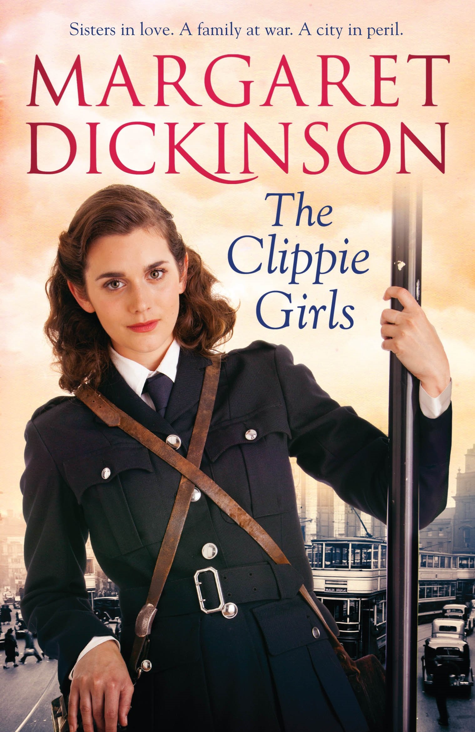 The Clippie Girls by Margaret Dickinson - 9780330544313