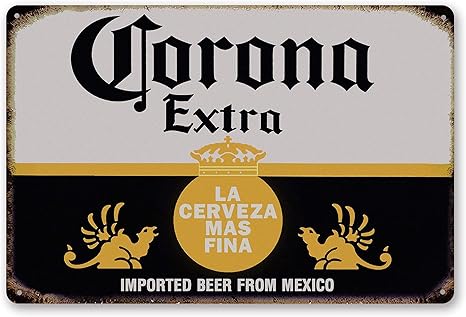 Tinsigns Corona Extra Beer Man Cave Decor Metal Sign Alcohol Home Bar Retro Vintage Signs 8x12 Inch Amazon Ca Home