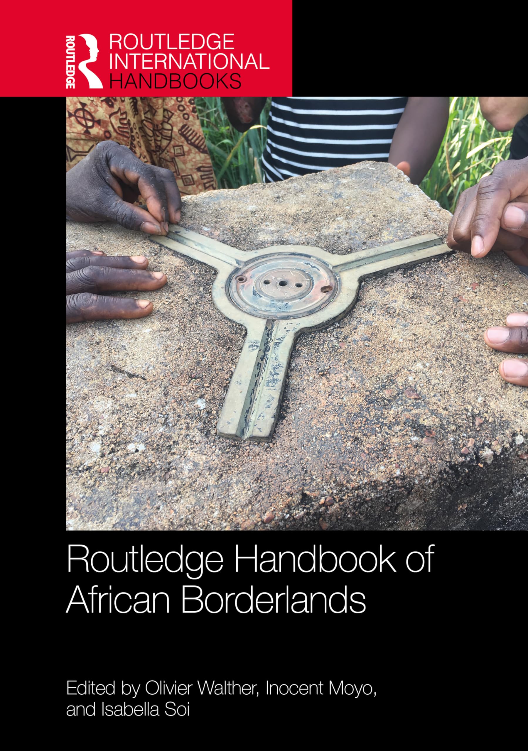 Routledge Handbook of African Borderlands (Routledge International Handbooks)