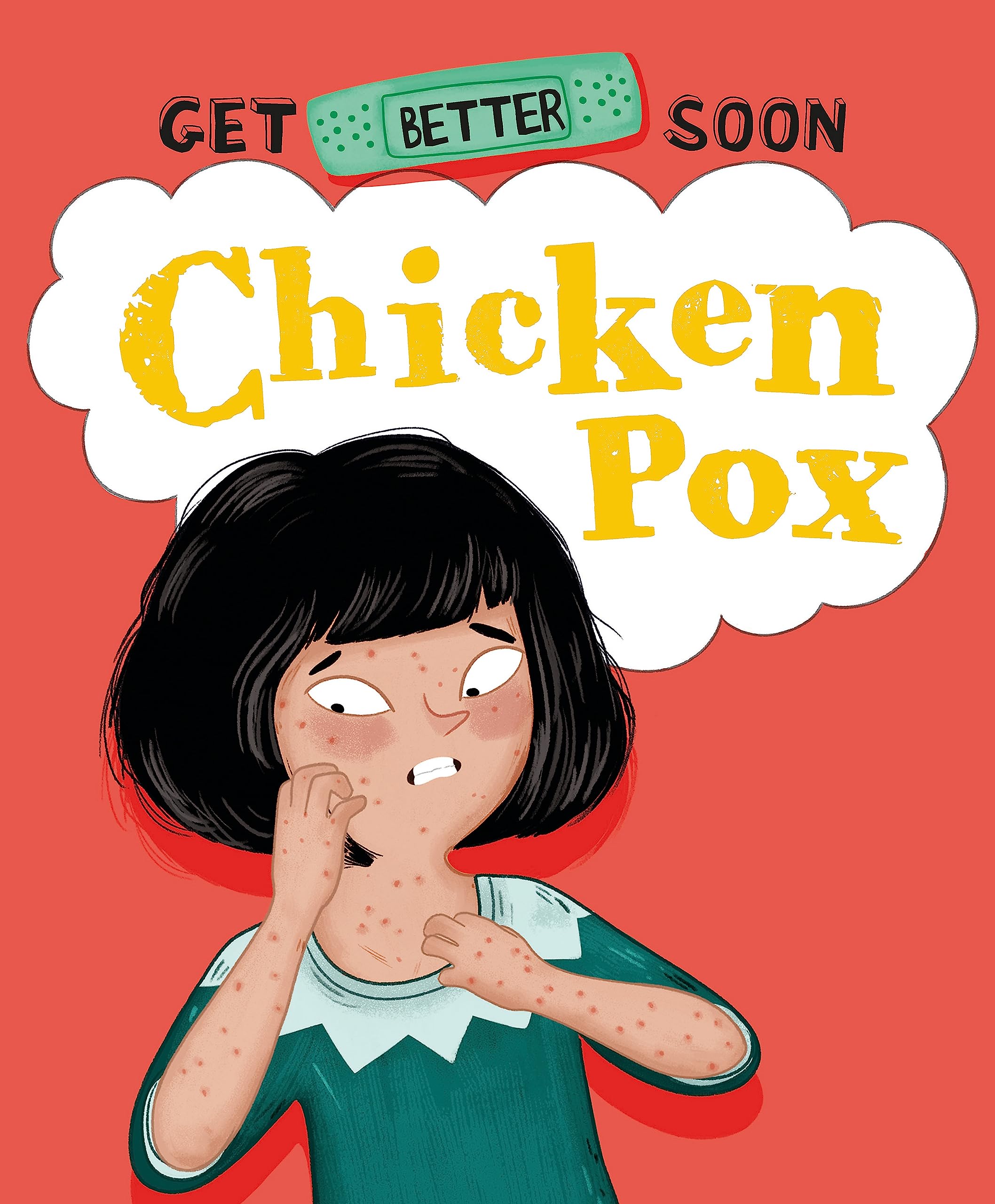 Chickenpox (Get Better Soon!)