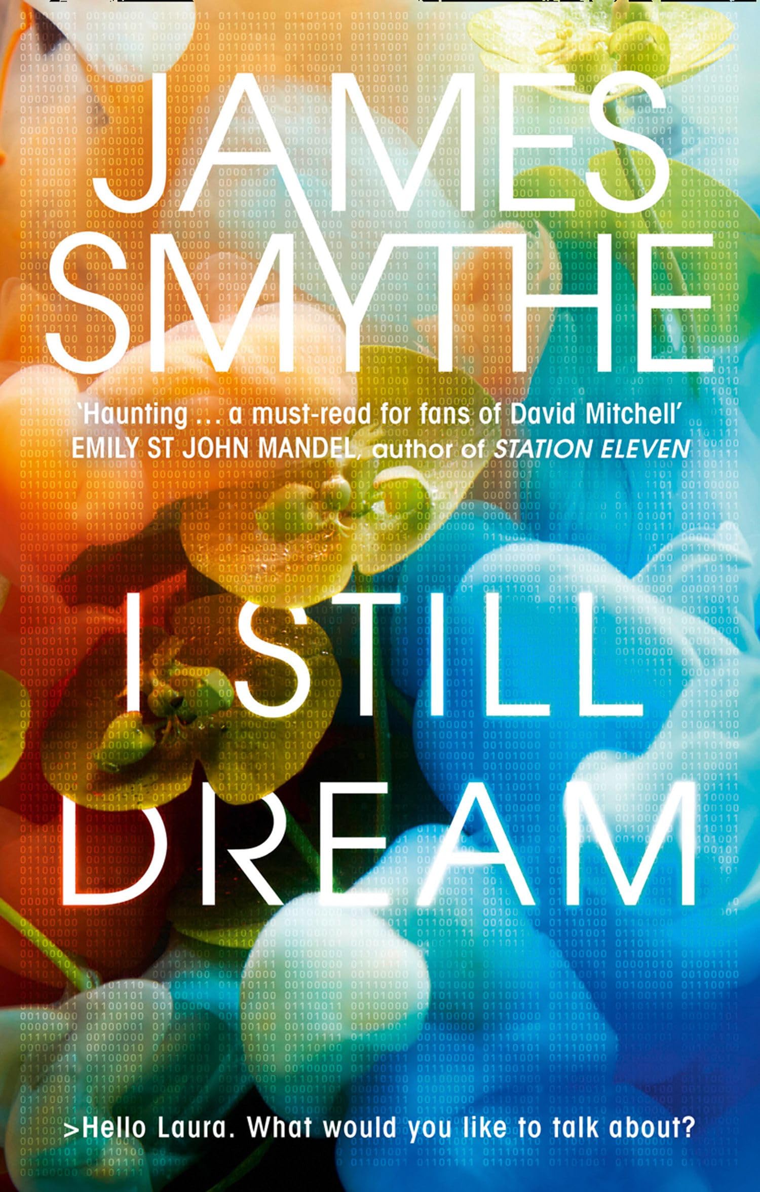 Buy I Still Dream: ‘A must-read’ Emily St. John Mandel — BookShops.in