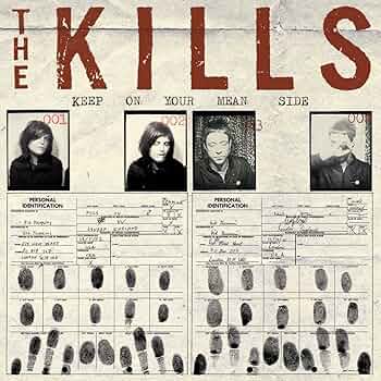the kills keep mon your mean side レコード The Kills - Keep On Your Mean Side - Amazon.com Music
