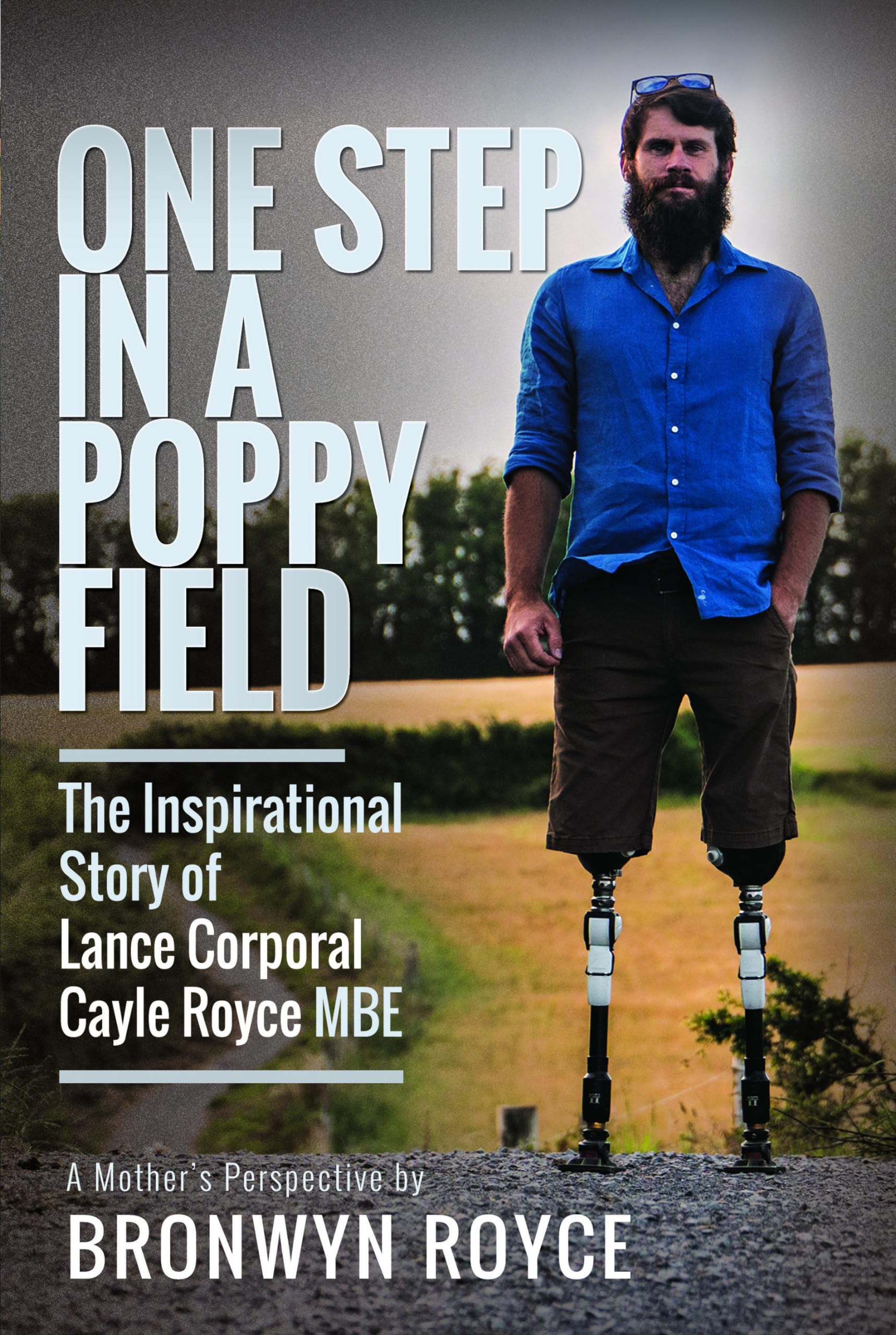 One Step in a Poppy Field by Bronwyn Royce - 9781399057363