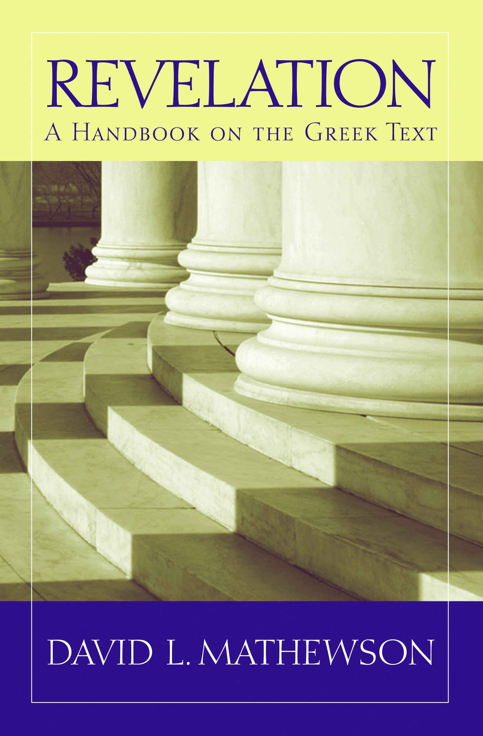 Revelation: A Handbook on the Greek Text (Baylor Handbook on the Greek New Testament)
