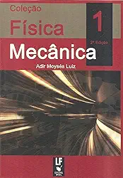 Física 1: Mecânica (Volume 1)