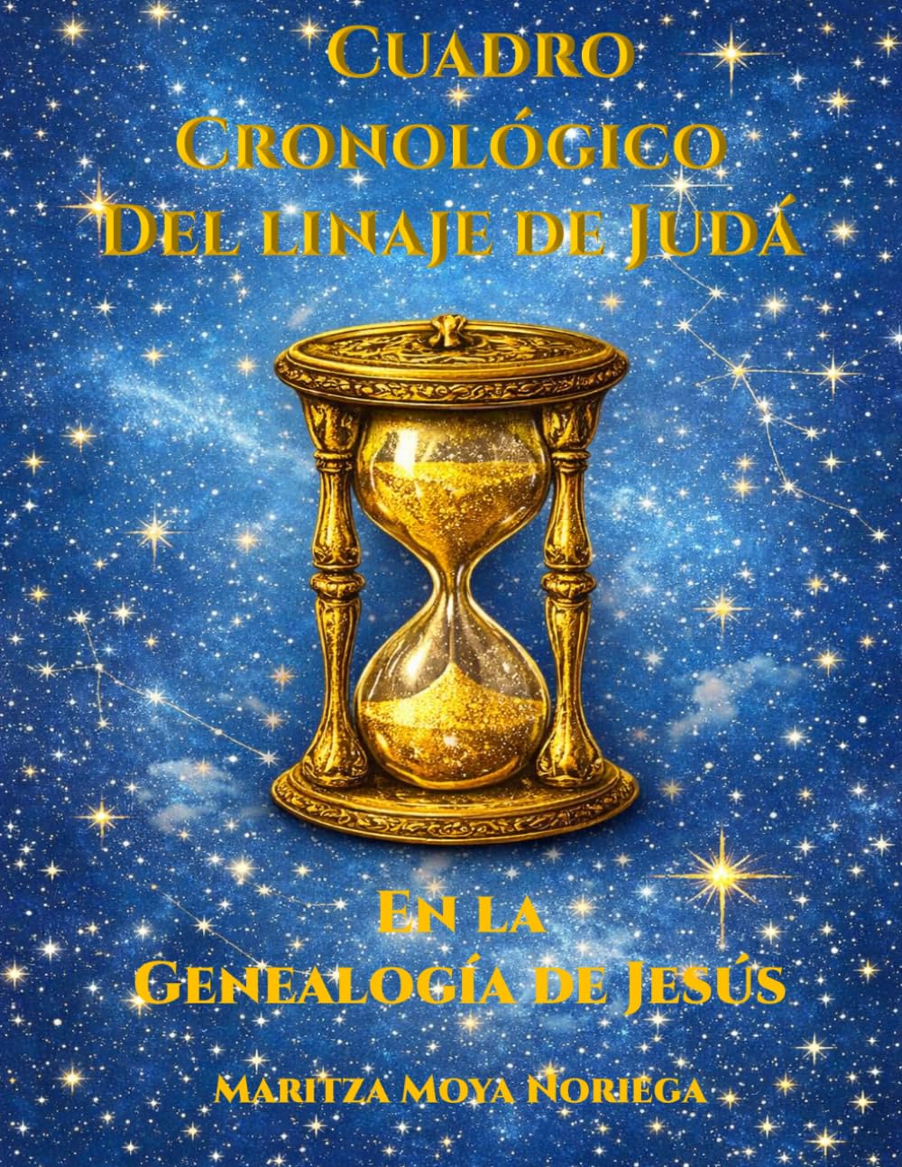 Cuadro Cronológico del Linaje de Judá: en la genealogía de Jesús