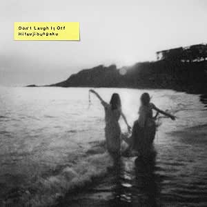 [Album] 羊文学 – D o n’ t ‌ ‌ ‌L a u g h ‌ ‌ ‌I t ‌ ‌ ‌O f f (2025.10.08/MP3+Hi-Res FLAC/RAR)