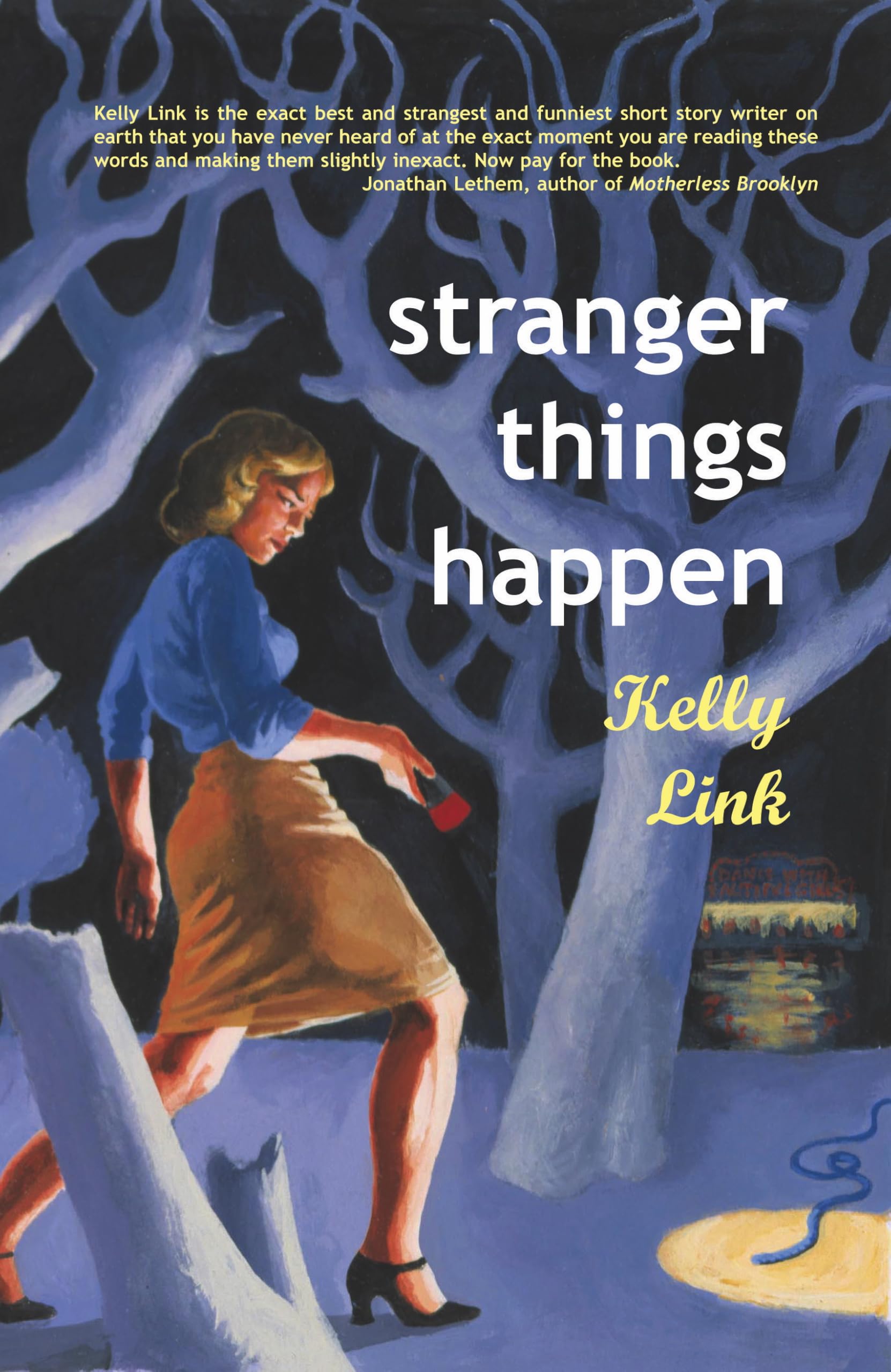 Stranger Things Happen Stories by Kelly Link (Paperback Book)