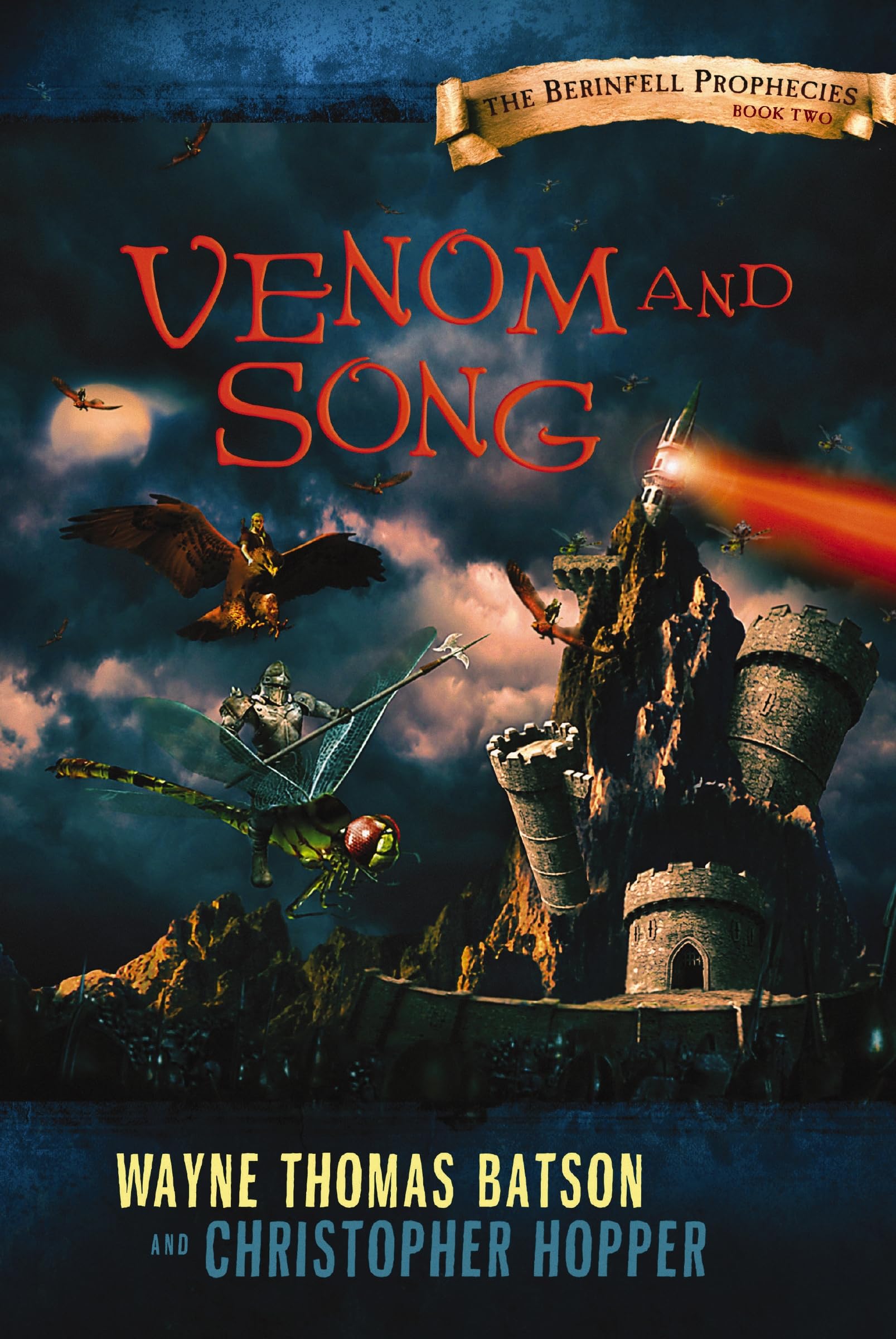 Venom and Song: The Berinfell Prophecies Series - Book Two: 2 (A Lone Star Hero’s Love Story)