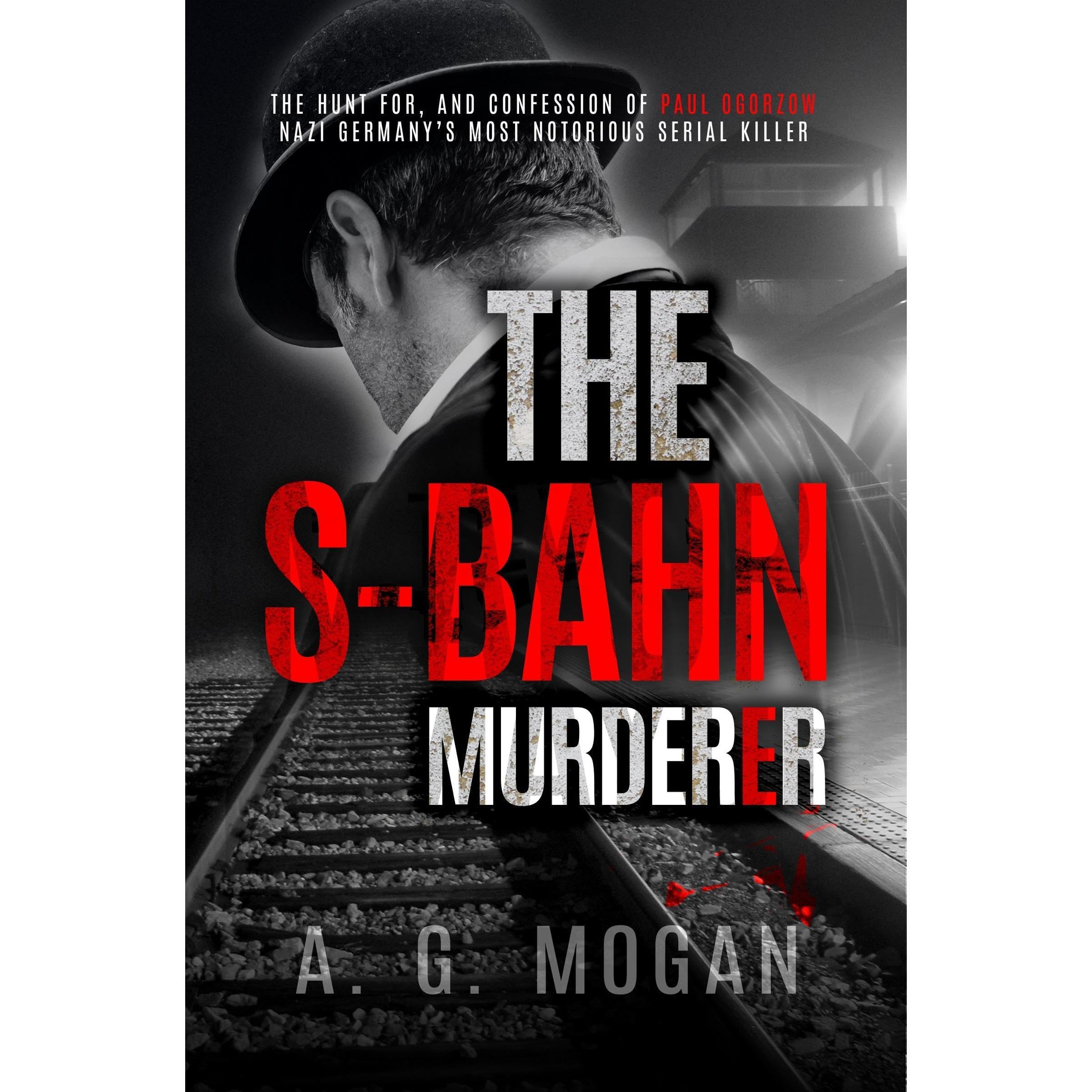 The S-Bahn Murderer