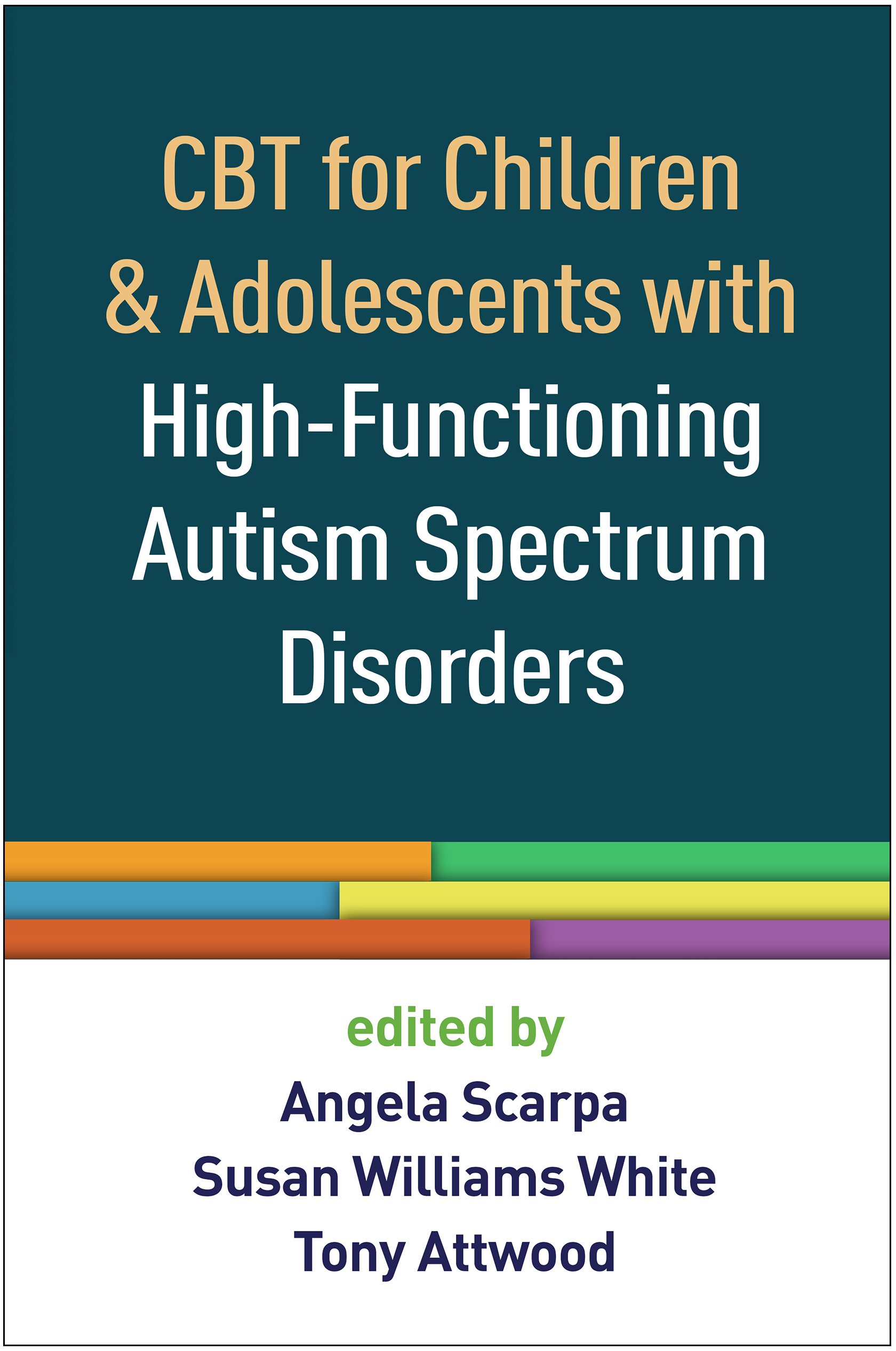 CBT for Children and Adolescents with HighFunctioning by Angela Scarpa PAPERBACK