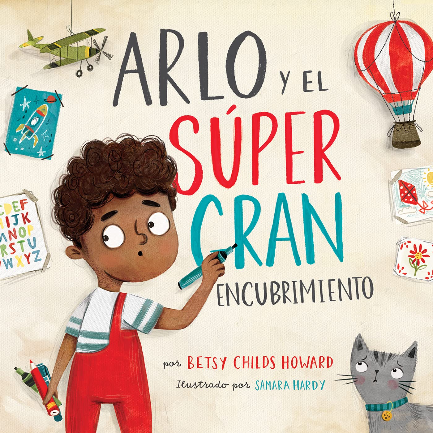 Arlo y el súper gran encubrimiento (Spanish Edition)