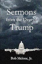 Sermons from the Days of Trump