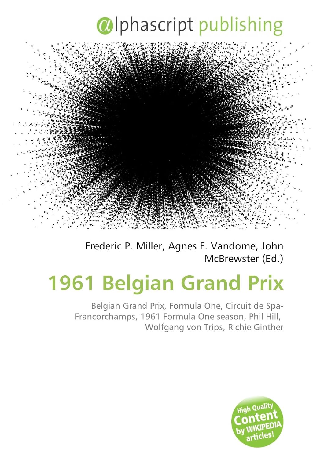 1961 Belgian Grand Prix Belgian Grand Prix, Formula One, Circuit de