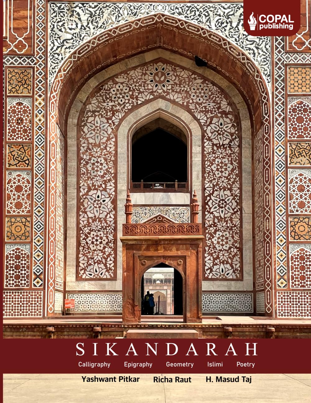 Sikandarah Epigraphy Geometry Islimi art islamique motifs géométriques et poésie persane