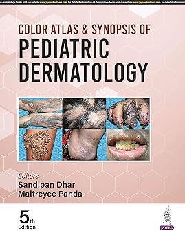 COLOR ATLAS & SYNOPSIS OF PEDIATRIC DERMATOLOGY