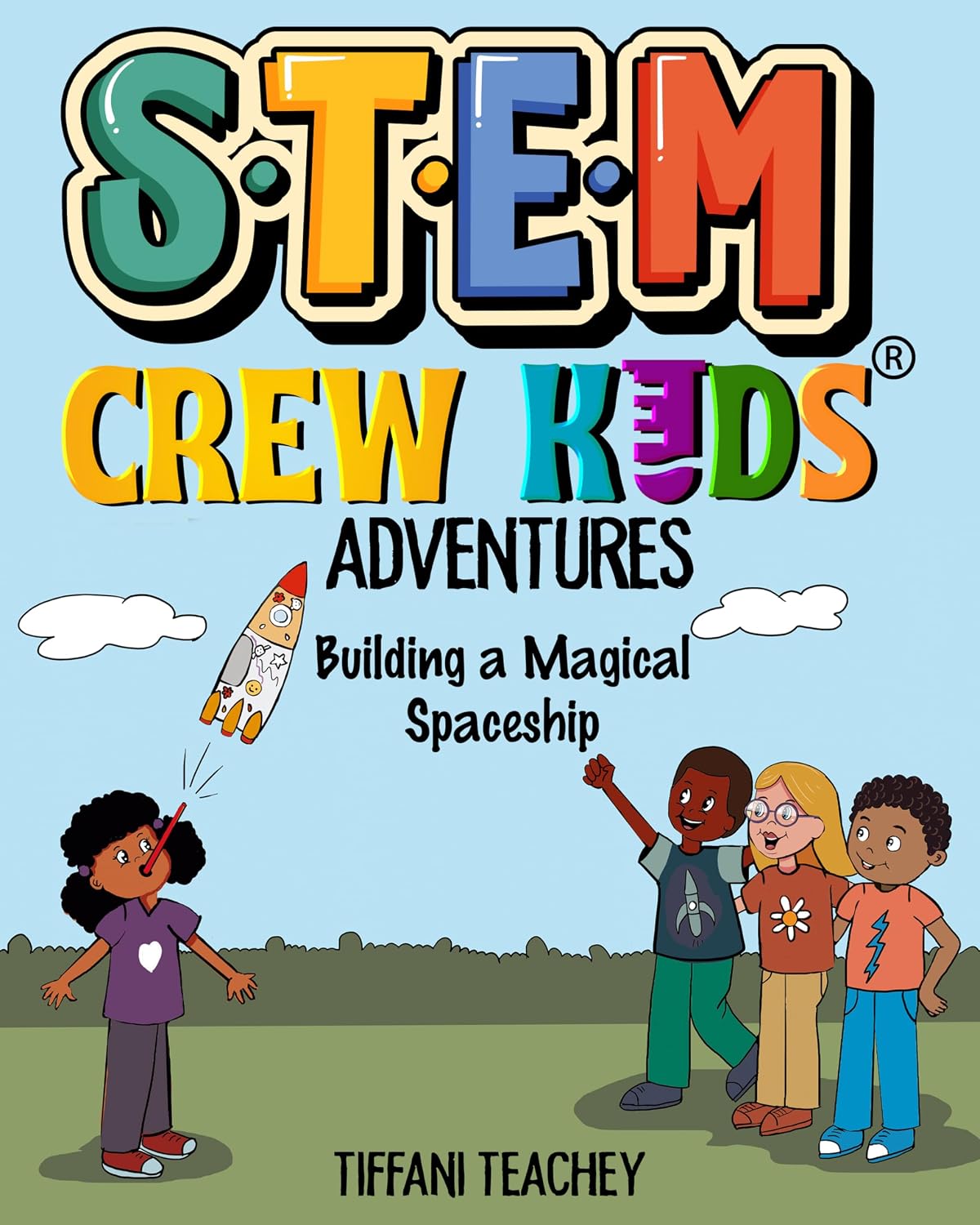 The STEM Crew Kids Adventures: Building a Magical Spaceship