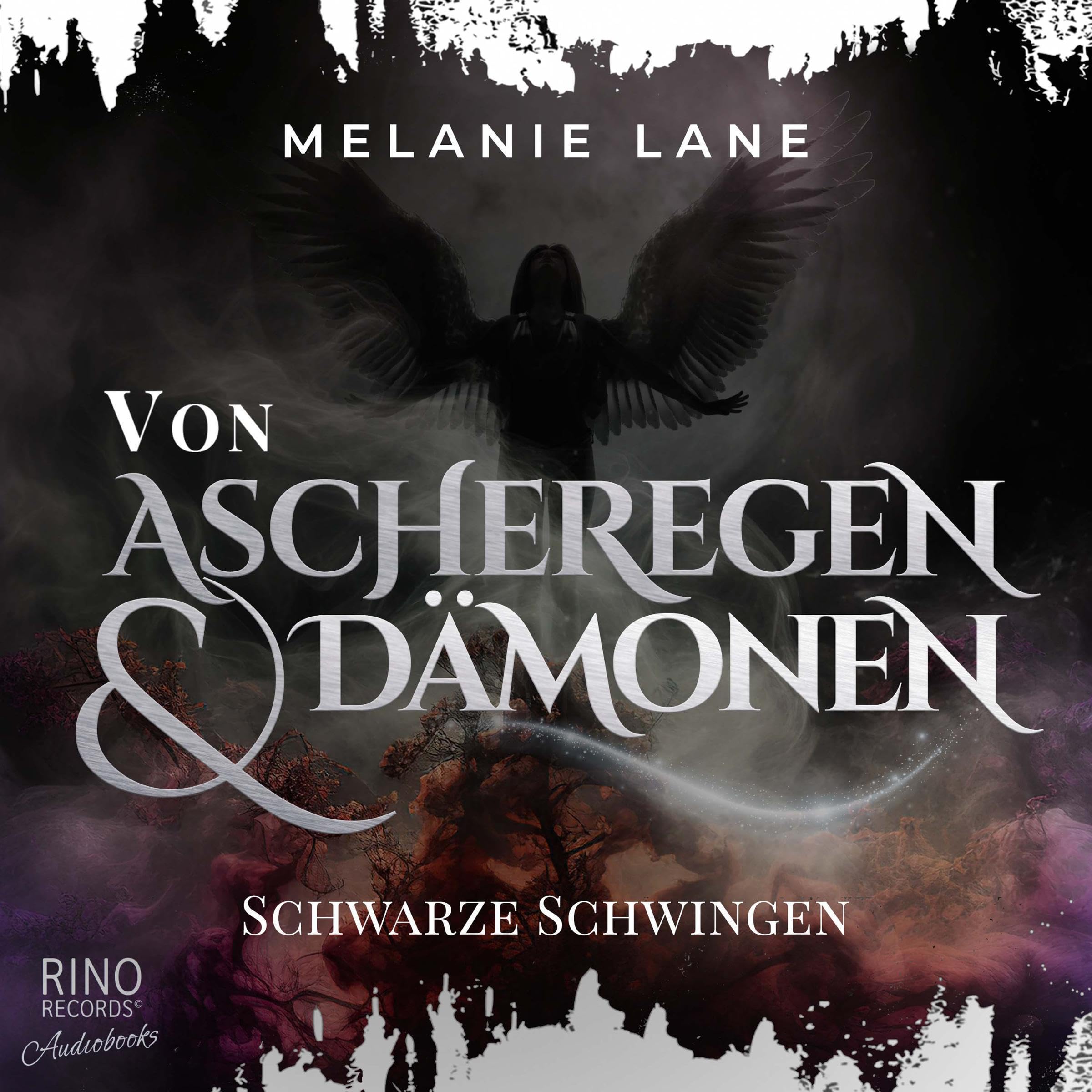 Cover art for Von Ascheregen & Dämonen - Schwarze Schwingen