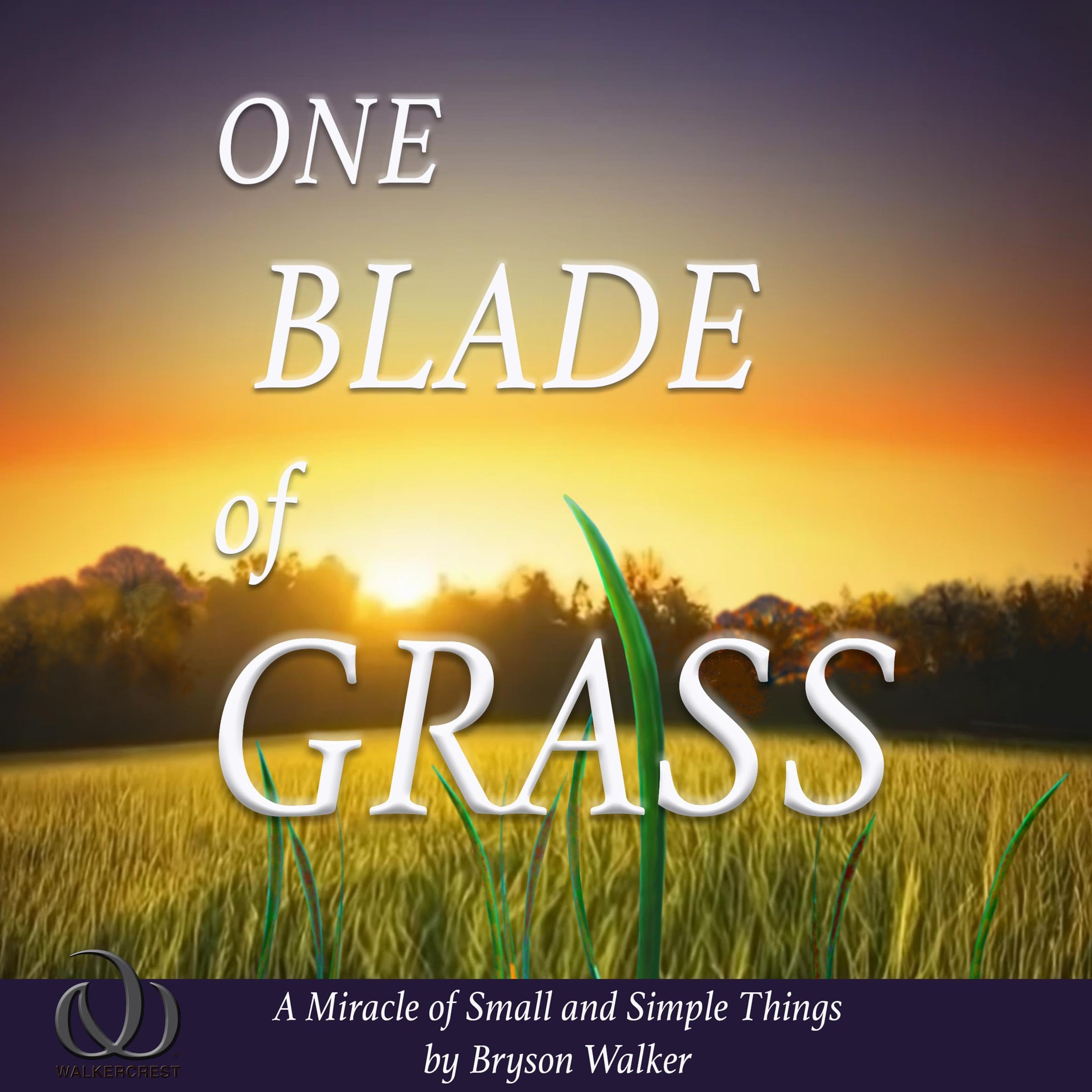 One Blade of Grass