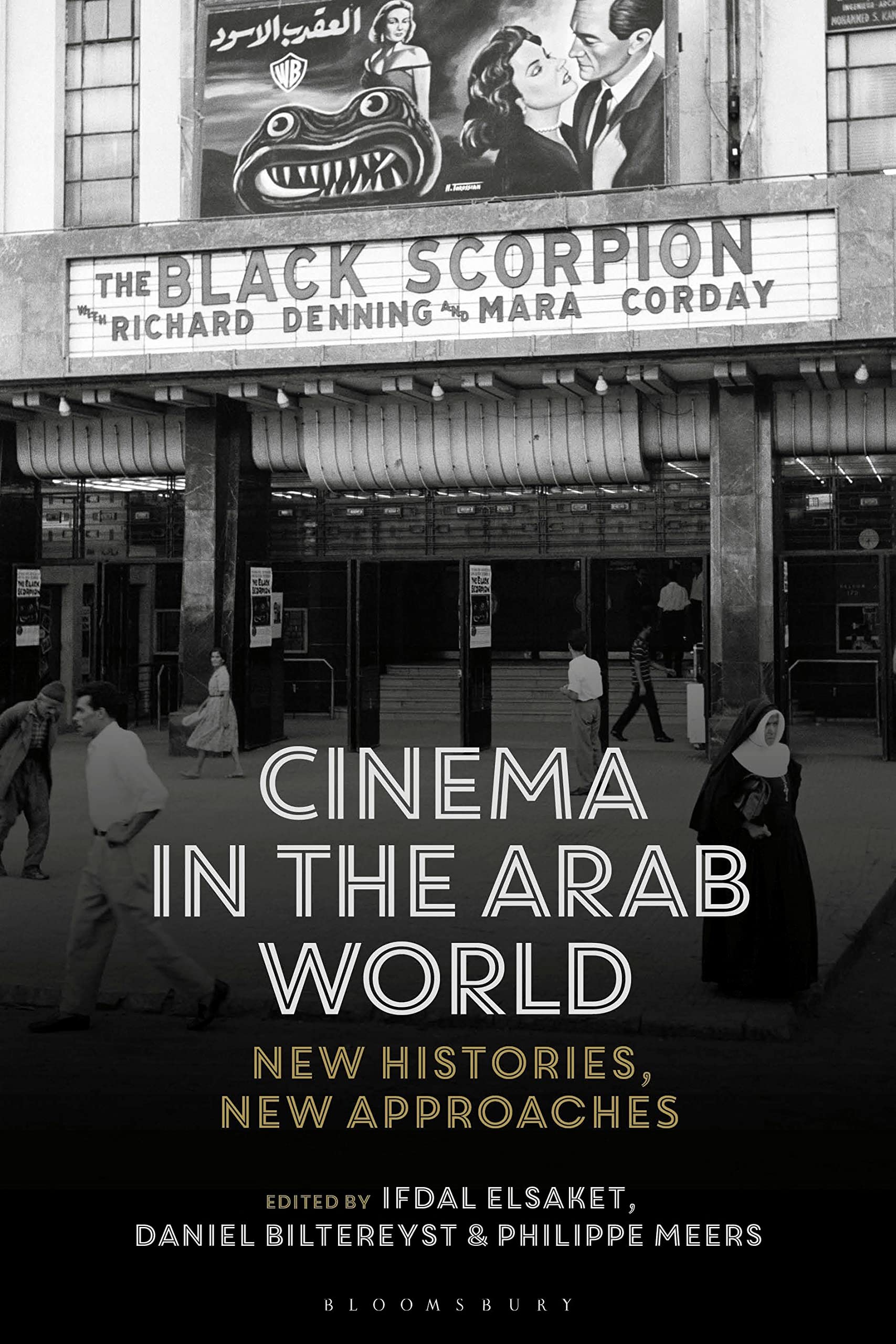 Cinéma dans le monde arabe livre d'histoire et nouvelles approches critiques