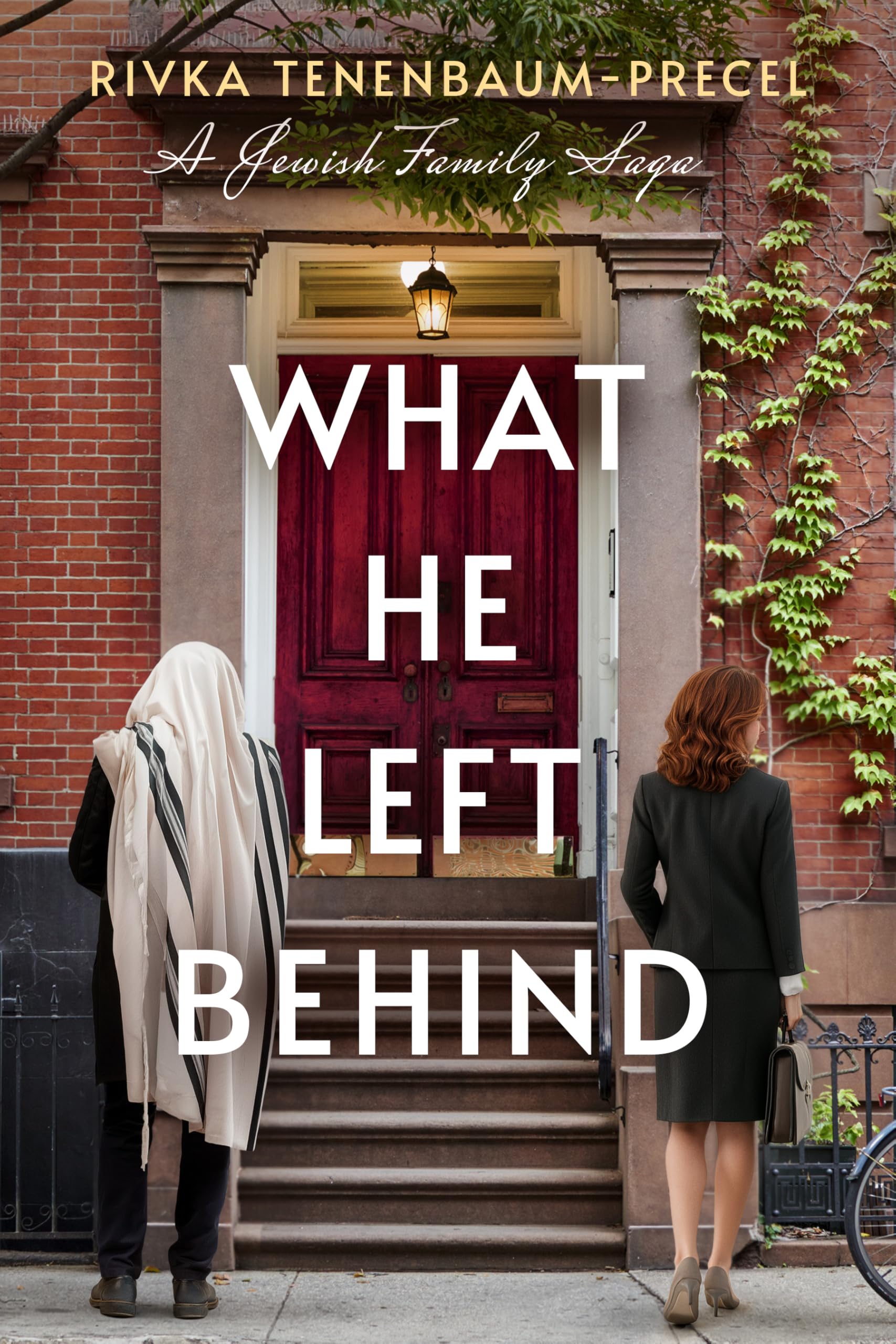 What He Left Behind: A Jewish Family Saga