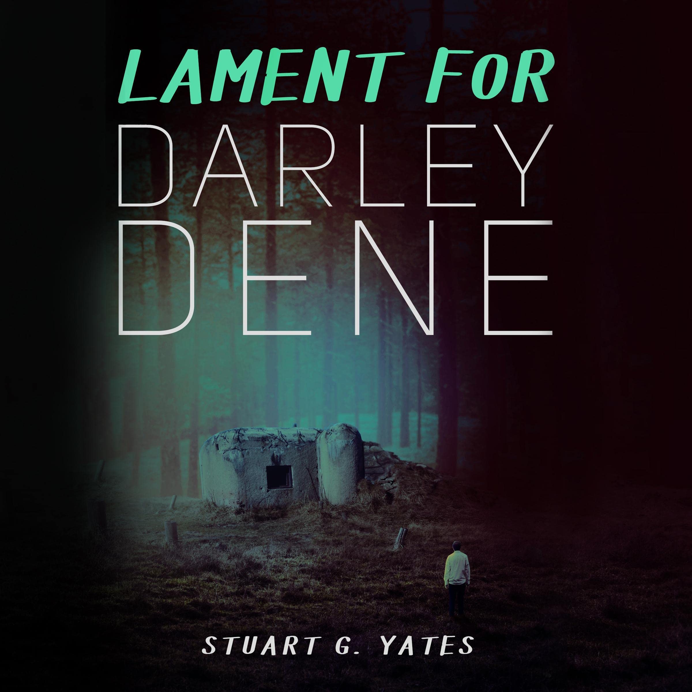 Lament for Darley Dene