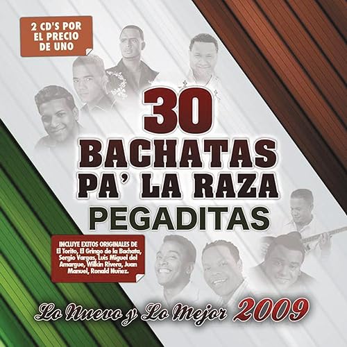 30 Bachatas PaLa Raza Pegaditas Lo Nuevo y Lo Mejor 2009