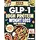 High Protein Cookbook for Weight Loss: 101 Low Carb Recipes & a 30-Day Meal Plan to Burn Fat, Feel Full, and Never Cook 