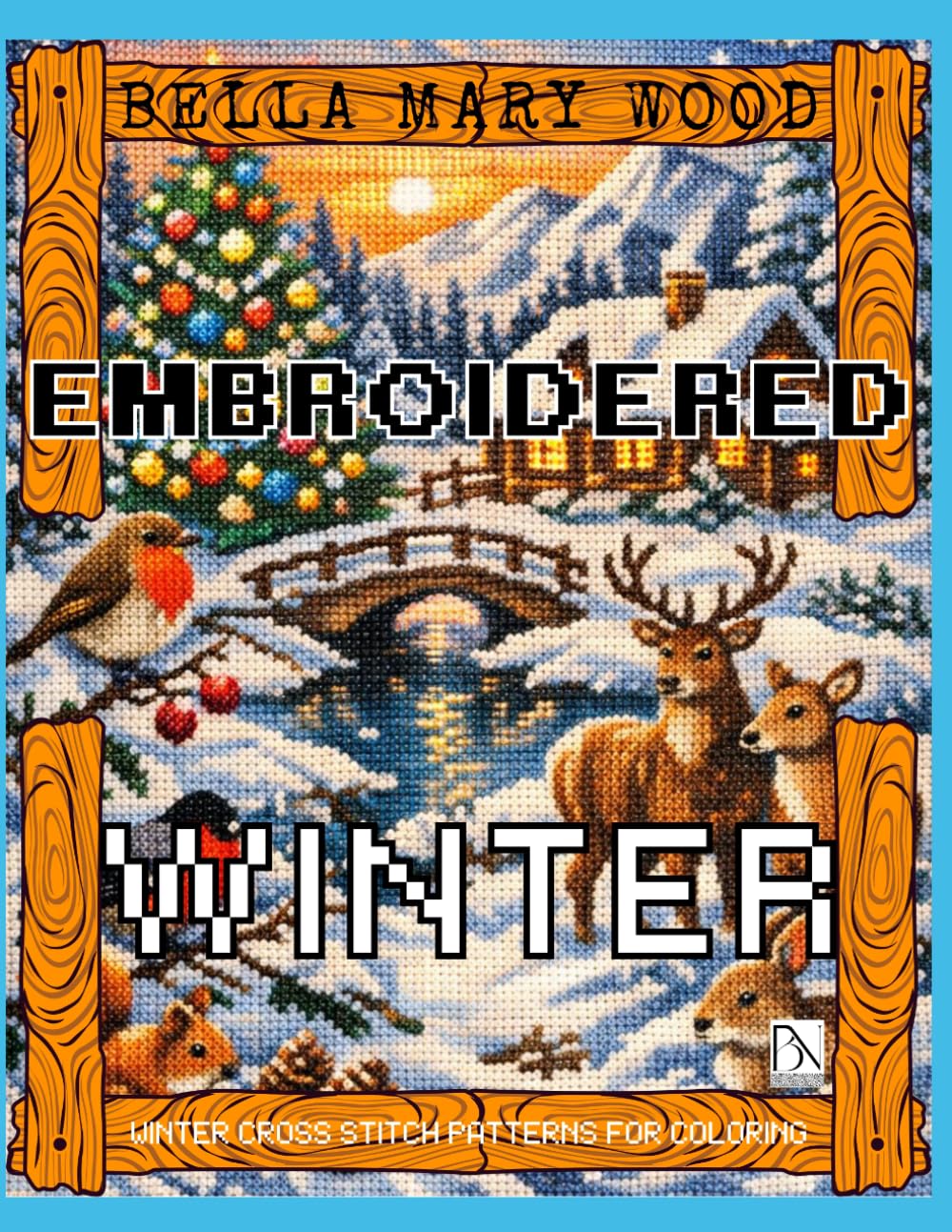 Embroidered Winter, or winter cross stitch patterns for coloring: embroidery patterns coloring book