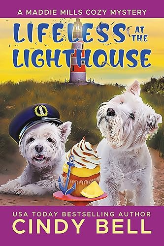 Lifeless at the Lighthouse (A Maddie Mills Cozy Mystery Book 4)