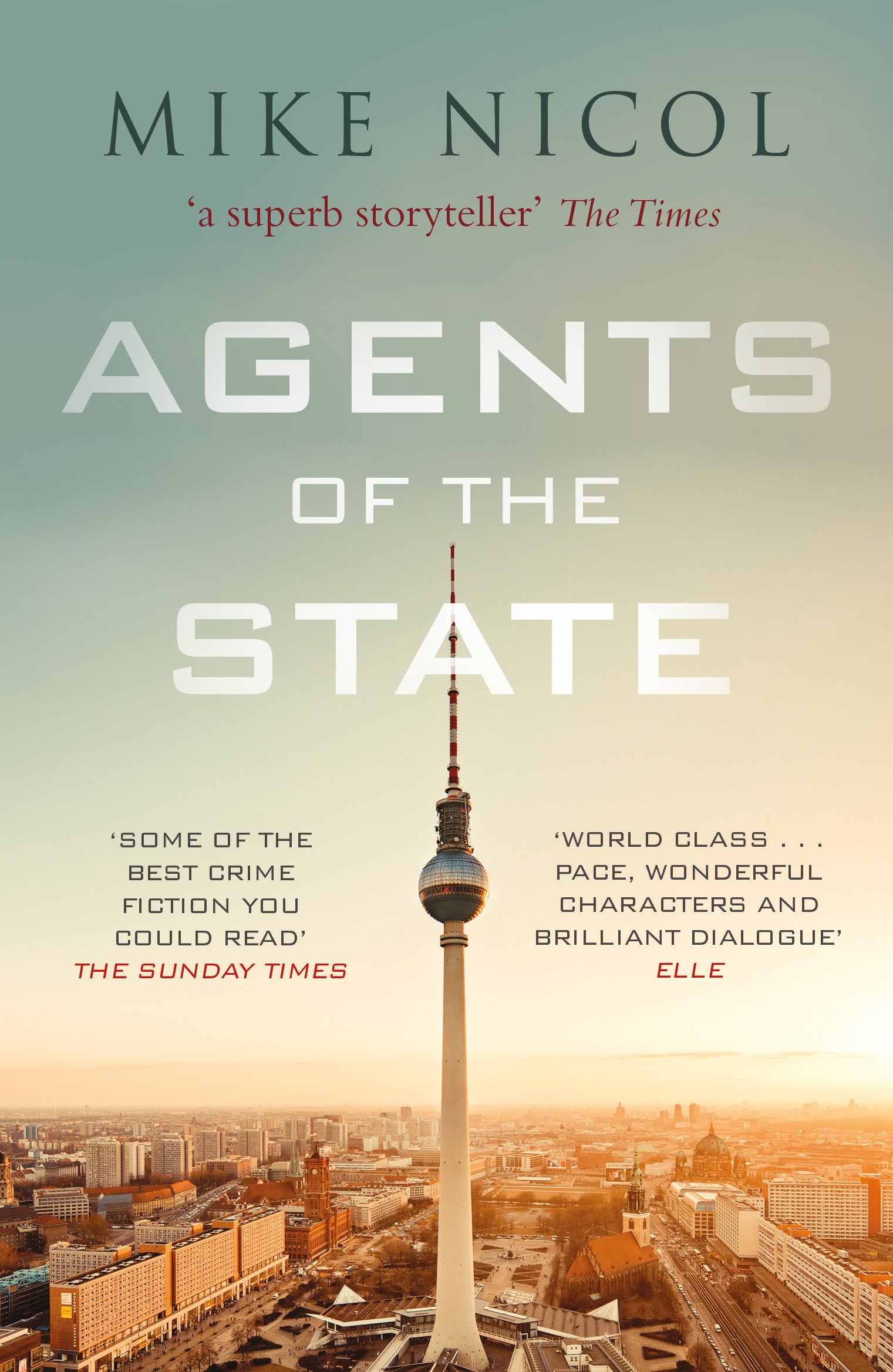 Agents of the State by Mike Nicol (Paperback) Book New