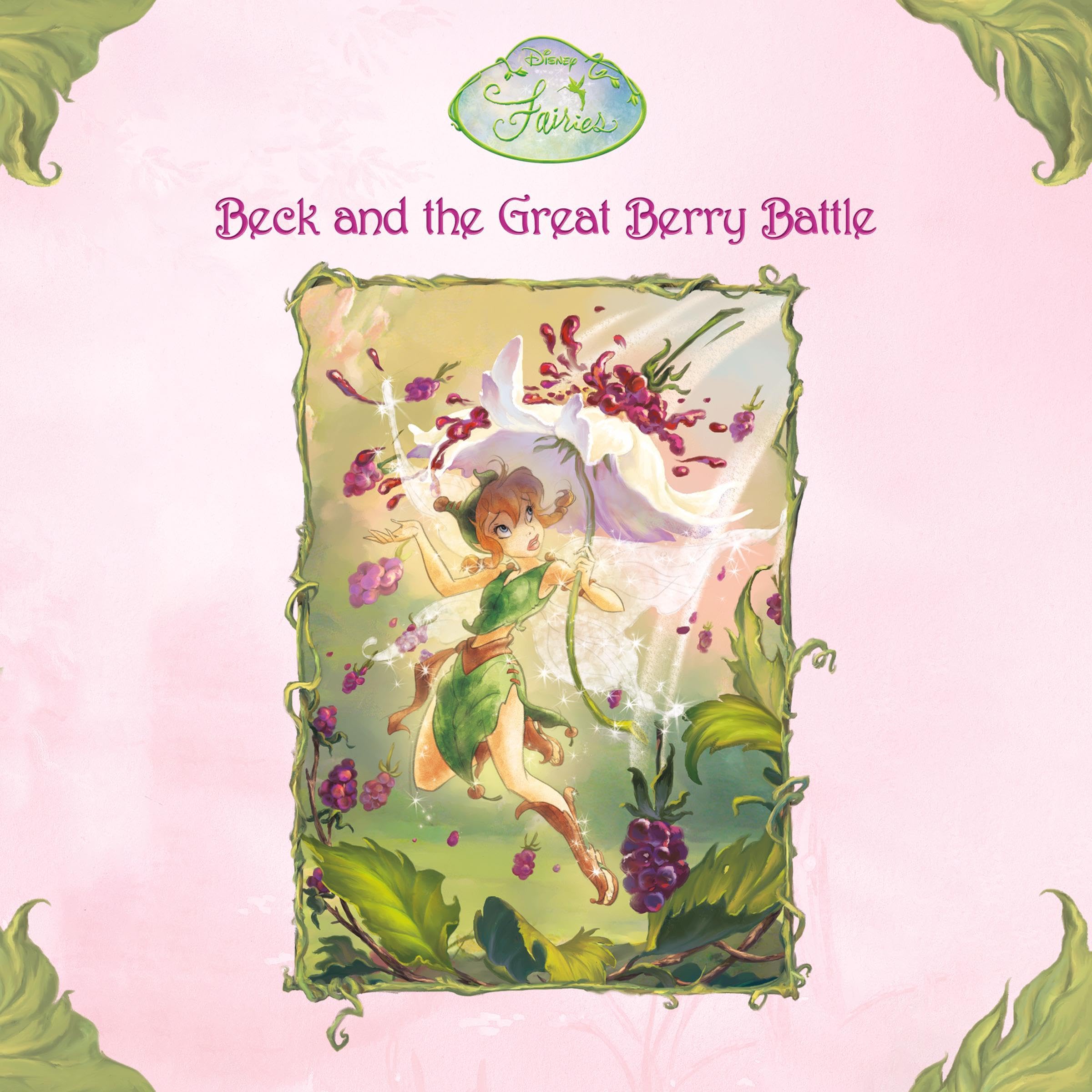 Cover art for Beck and the Great Berry Battle (Disney Fairies)